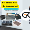 Was benutzt man für Gummimatten